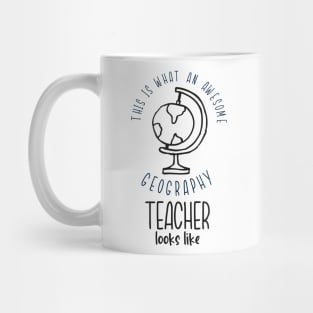 Awesome Geography Teacher Earth Globe School Fun Mug